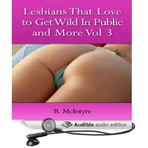 Lesbians that Love to Get Wild in Public and More, Vol. 3