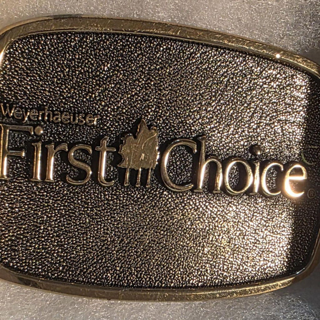 Vintage 1983 Metal Belt Buckle, Brass, Weyerhaeuser, First Choice, Lumber, Nice Western Design