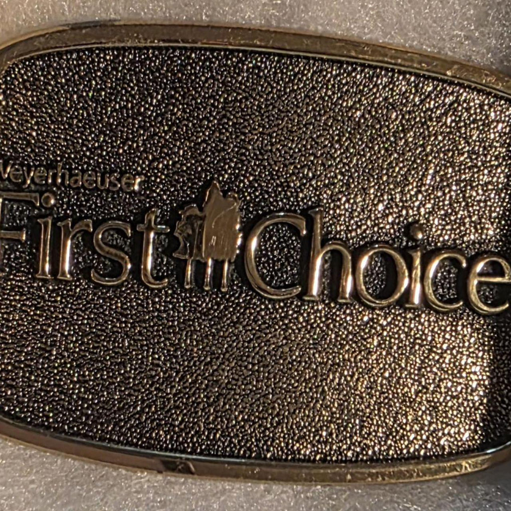 Vintage 1983 Metal Belt Buckle, Brass, Weyerhaeuser, First Choice, Lumber, Nice Western Design