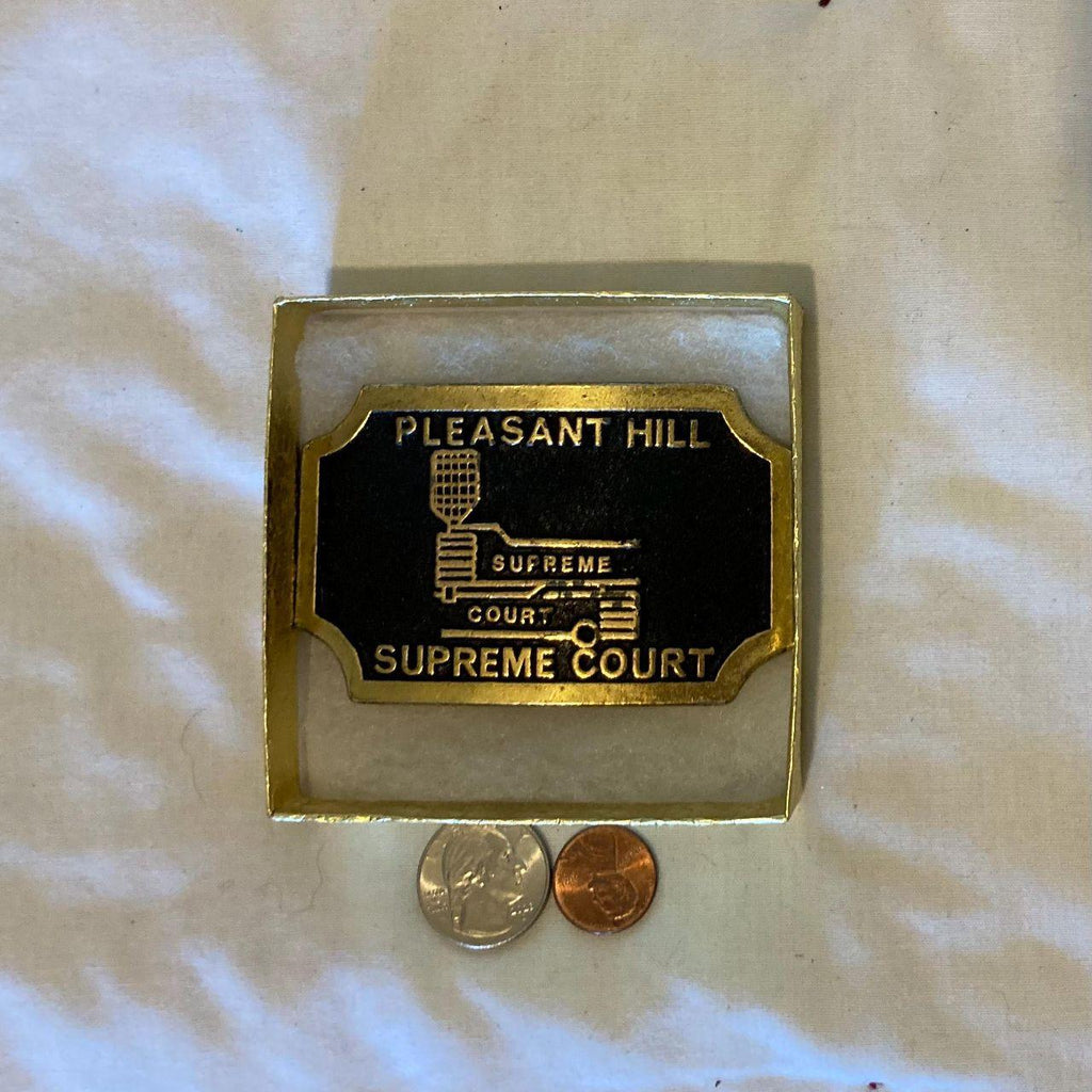 Vintage Metal Belt Buckle, Brass, Pleasant Hill Supreme Court, Law, Judges, Lawyers, Attorneys, Para Legals, Nice Design