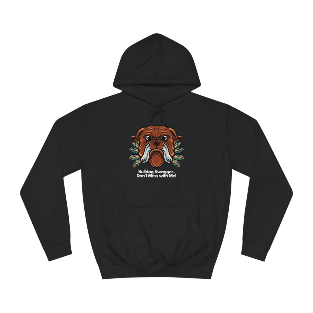 Bulldog Swagger Dog POD Unisex College Hoodie