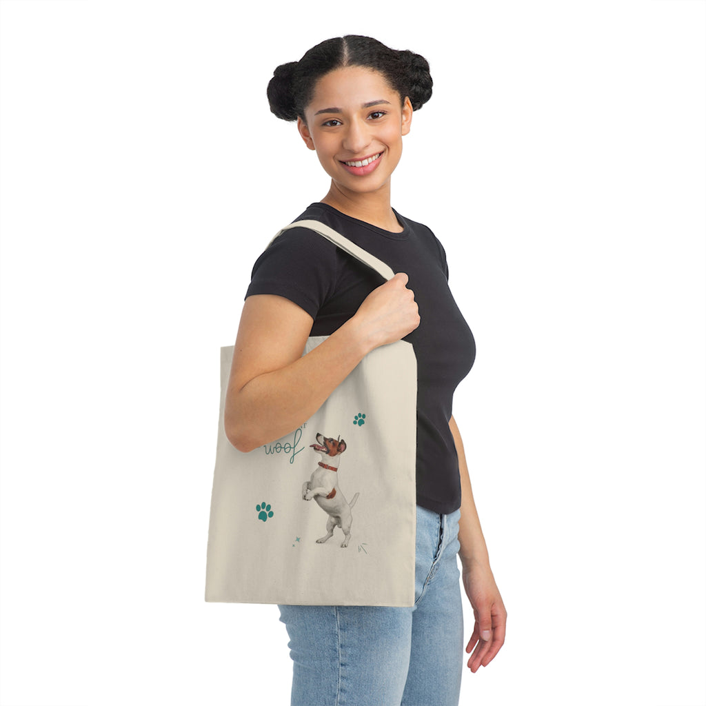 you had me at Woof Dog POD Canvas Tote Bag