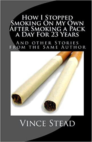 How I Stopped Smoking on My Own After Smoking a Pack a Day for 23 Years