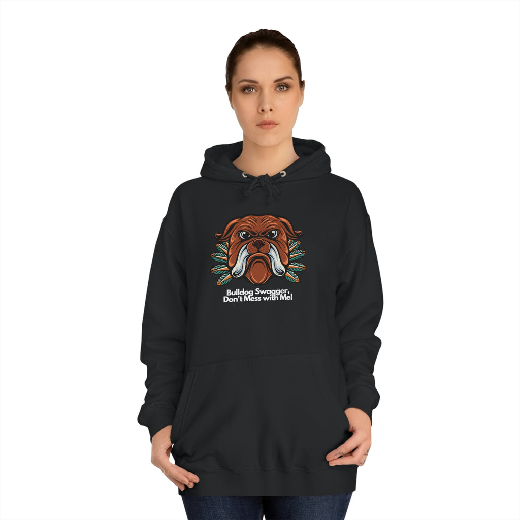 Bulldog Swagger Dog POD Unisex College Hoodie