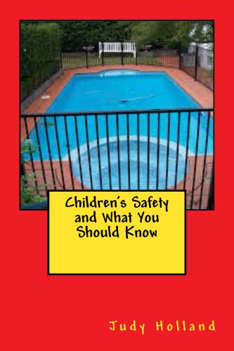 Children's Safety and What You Should Know