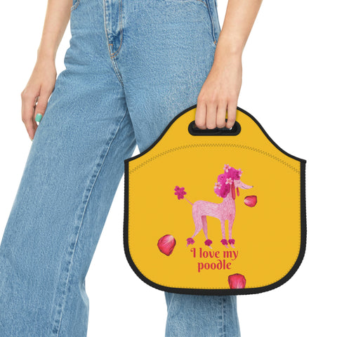 I love my Poodle Dog POD Neoprene Lunch Bag