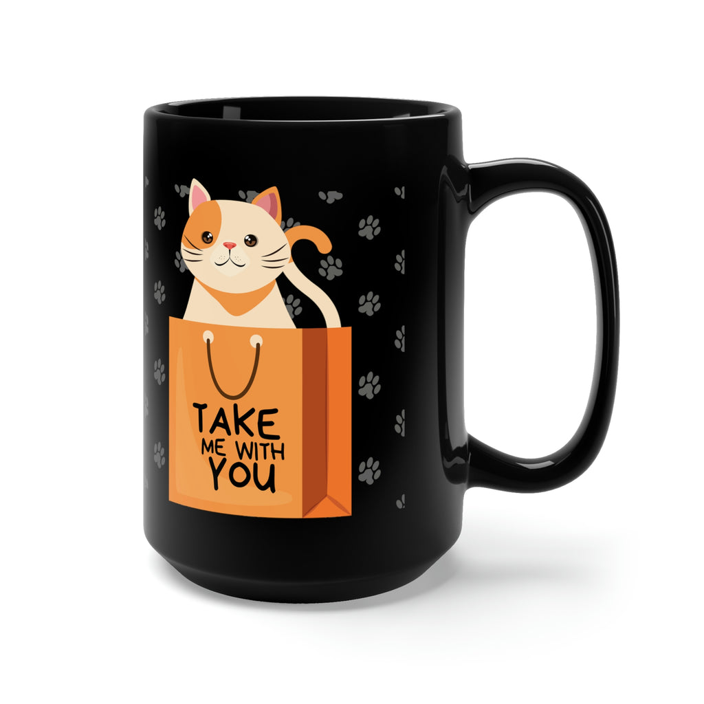 Take Me With You Cat POD Black Mug 15oz
