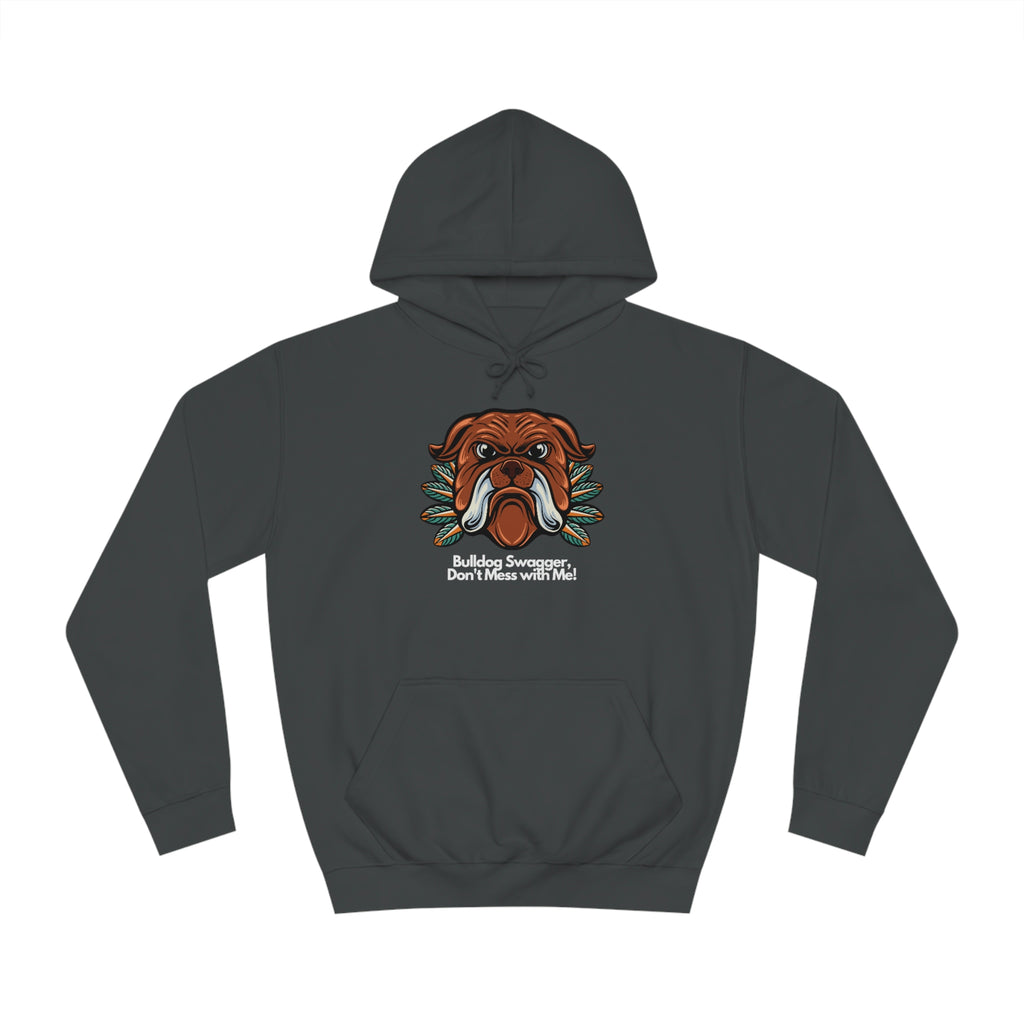 Bulldog Swagger Dog POD Unisex College Hoodie