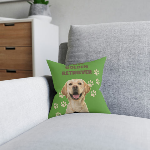 I love my Golden Retriever Dog POD Square Pillow