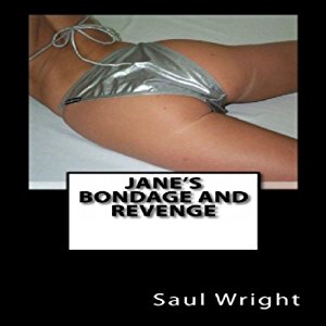 Jane's Bondage and Revenge