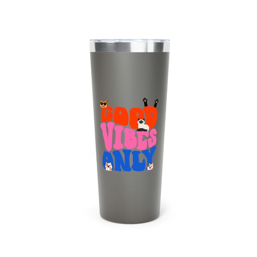 Good Vibes Only Cat POD Copper Vacuum Insulated Tumbler, 22oz