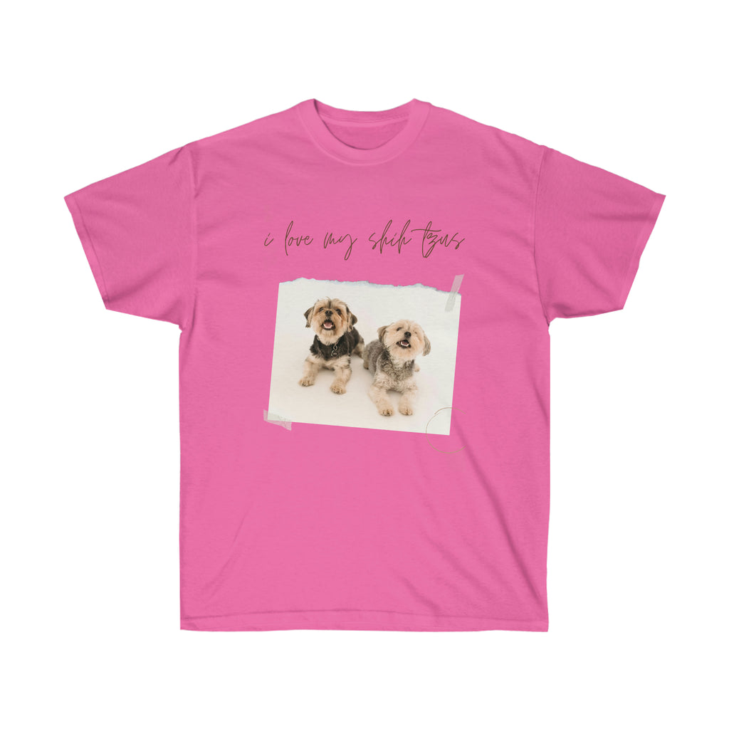 i love my shih tzus Dog POD Unisex Ultra Cotton Tee