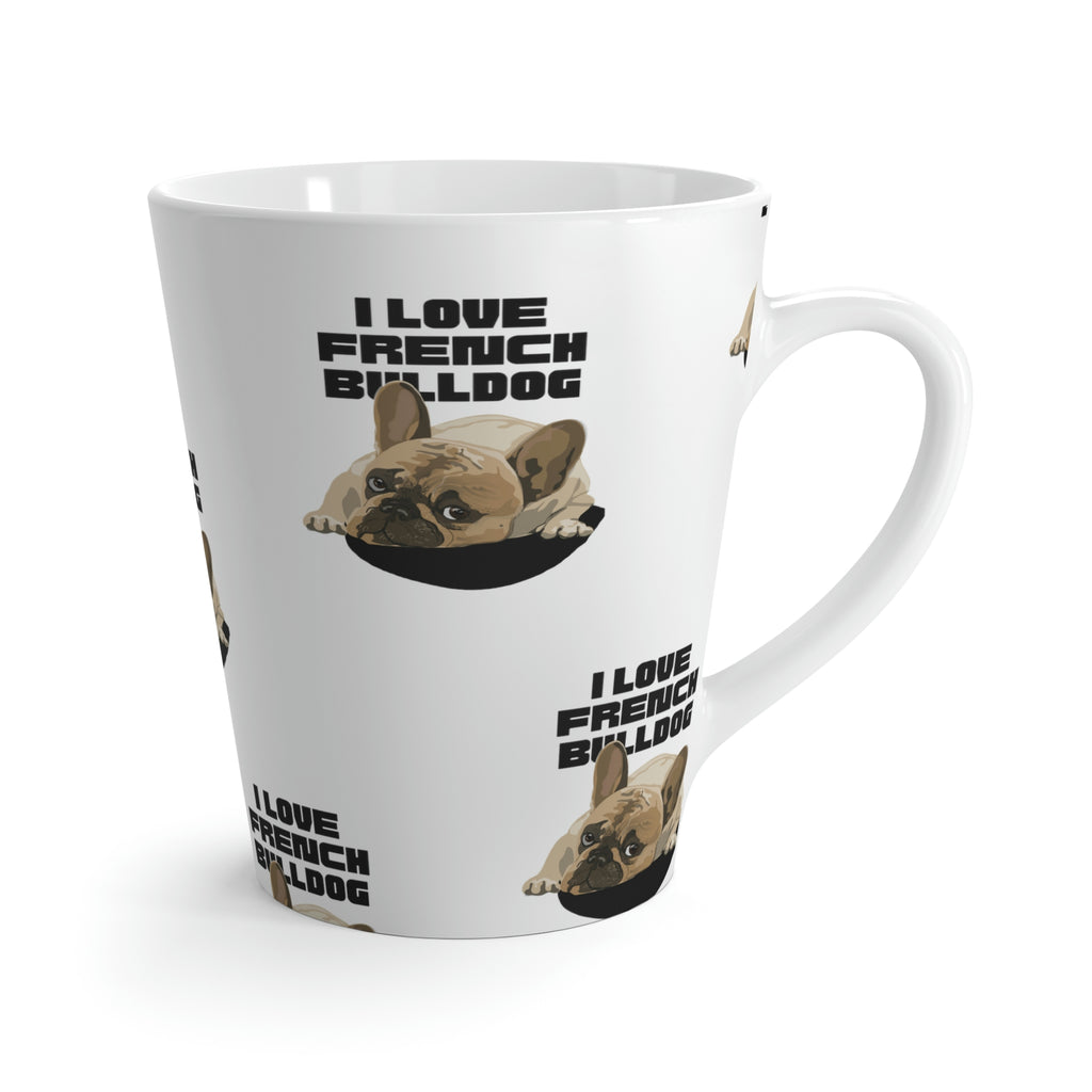 I love my French Bulldog Dog POD Latte Mug