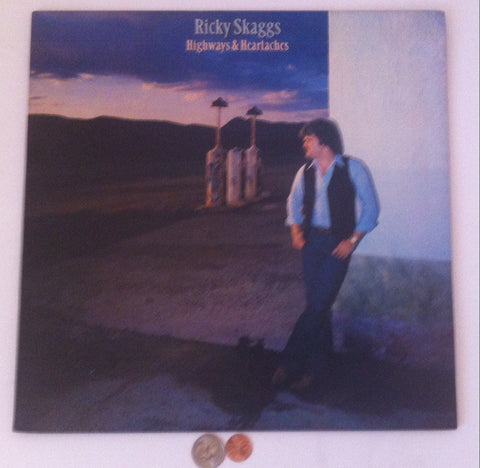 Vintage 1982 Country Music Album, Ricky Skaggs, Highways & Heartaches, You've Got A Lover, Nothing Can Hurt You, Highway 40 Blues, Vintage