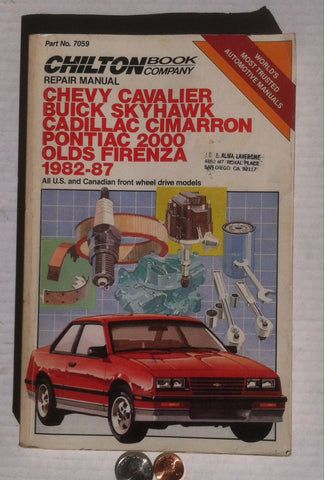Vintage Chilton Repair Manual 1982-87 Chevy Cavalier, Buick Skyhawk, Cadillac Cimarron, Pontiac 2000, Olds Firenza, Auto Repair Manual Book