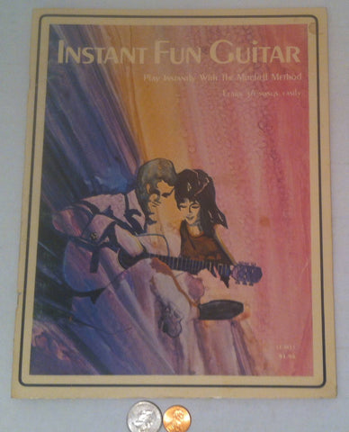 Vintage 1973 Song Book, Instant Fun Guitar, Play Instantly with the Mitchell Method, Music Song Book
