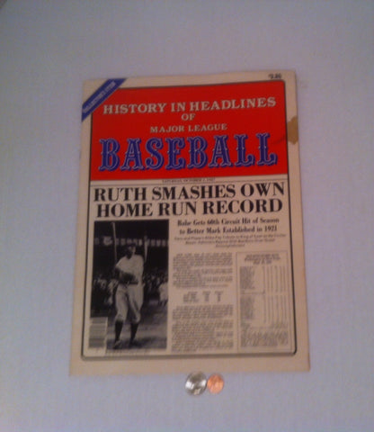 Vintage Collector's Item, History in Headlines of Major League Baseball, Ruth Smashes Own Home Run Record, Lots of Fun Stuff