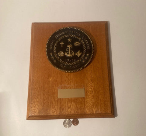 Vintage Wooden Navy Plaque, U.S. Navy, Naval Administrative Command, San Diego, USNTC