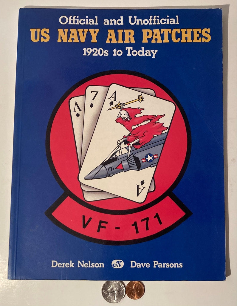 Vintage Book, Official and Unofficial, US Navy Air Patches, 96 Pages, Lots of Cool Vintage Pictures