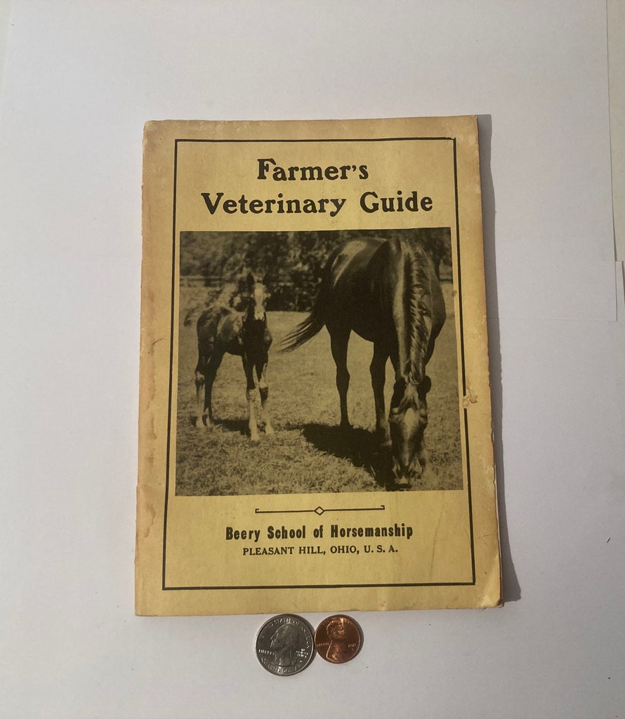 Vintage Fun 1965 Farmers Veterinary Guide, Beery School of Horsemanship, Chicken, Cow, Sheep, Swine and Horse, Diseases and Treatment, Fun
