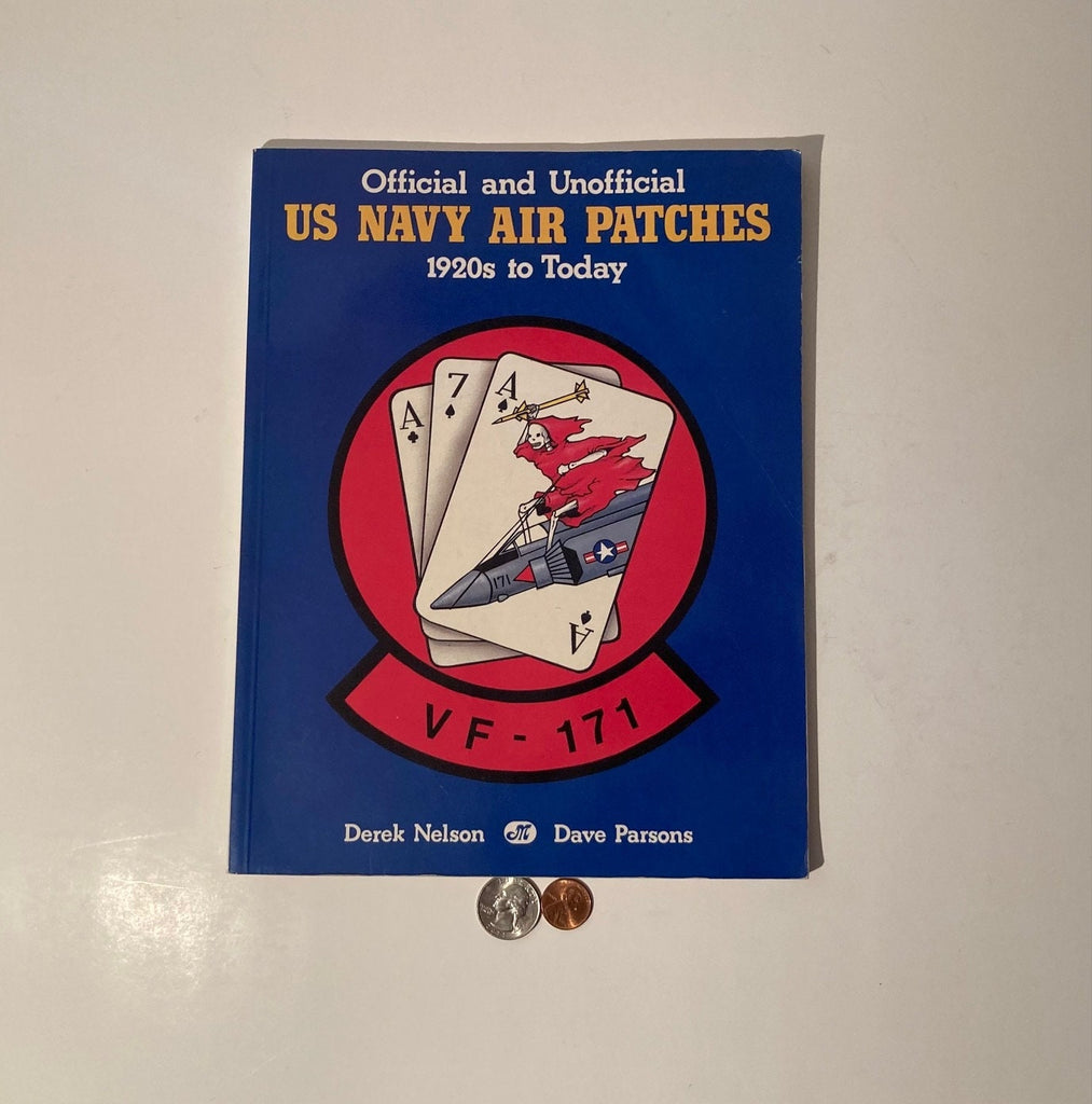 Vintage Book, Official and Unofficial, US Navy Air Patches, 96 Pages, Lots of Cool Vintage Pictures