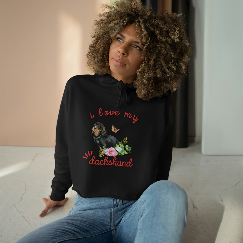 I love my Dachshund Dog POD Crop Hoodie