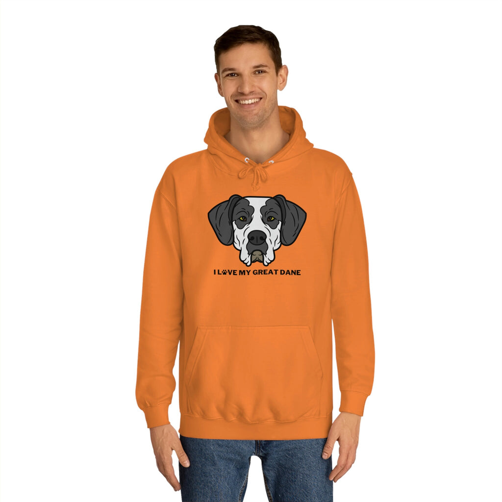 I love my Great Dane Dog POD Unisex College Hoodie