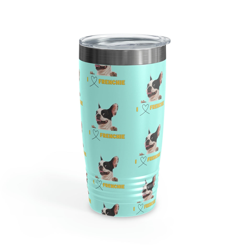 I love my French Bulldog Dog POD Ringneck Tumbler, 20oz