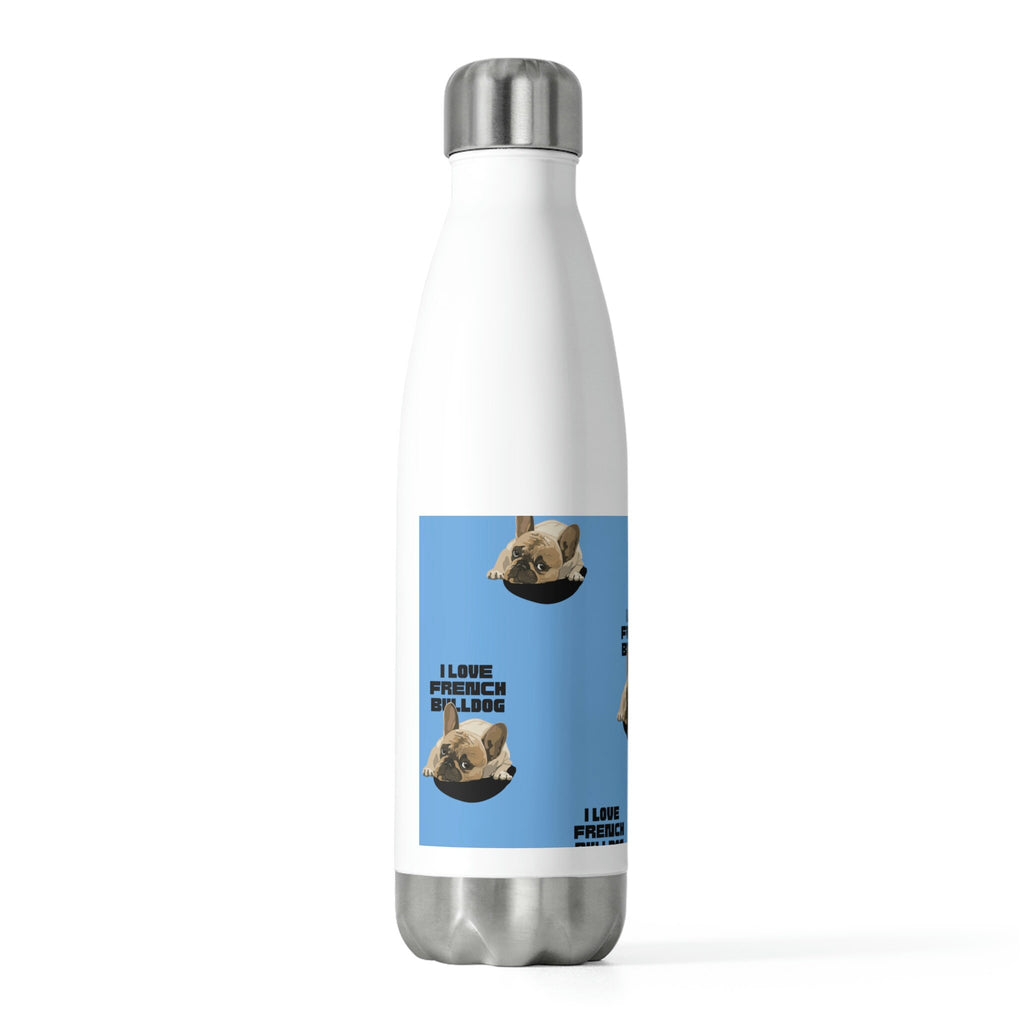 I love my French Bulldog Dog POD 20oz Insulated Bottle