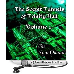 The Secret Tunnels of Trinity Hall: The Secret Tunnels of Trinity Hall, Book 1