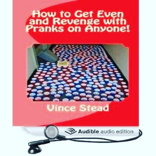 How to Get Even and Revenge with Pranks on Anyone
